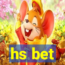 hs bet